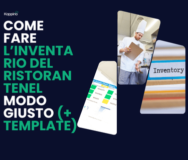 Come Fare l’Inventario del Ristorantenel Modo Giusto (+ Template)